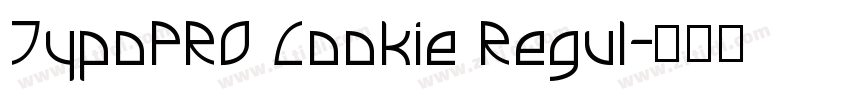 TypoPRO Cookie Regul字体转换